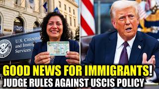 Green Card 2026: US Judge Rules Against USCIS Policy | US Immigration News Today