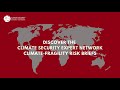 Climate Security Expert Network (CSEN): Regional &amp; country-level climate-fragility risk assessments