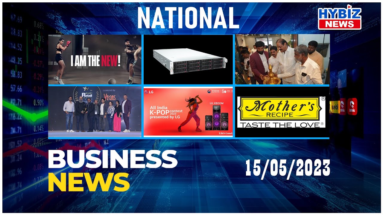 National Business News | Reebok | Altos India | Images Retail Awards 2023 | Mother’s Recipe | Hybiz