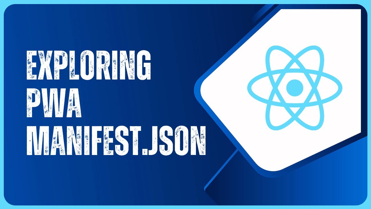 React Manifest Json