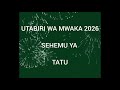 UTABIRI WA 2026 SEHEMU YA TATU NA SAADILHABSHY