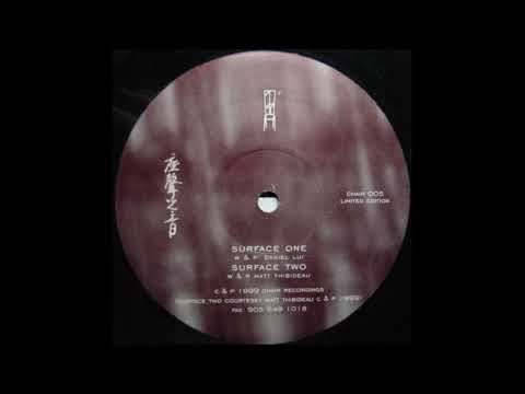 Daniel Lui — Matt Thibideau - Surface Two (1999)
