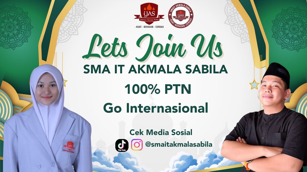 Let's Join Us SMA IT Akmala Sabila 