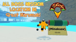 *MINAKAZE* ALL BOSS MISSION SPAWN LOCATION IN GREAT NARUMAKI BRIDGE | Shindo Life | ROBLOX