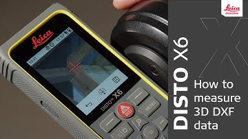 Leica DISTO™ X6 - How to use data capture in DXF?  Measure CAD data (2024)