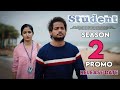 Student web series  season 2 promo  shanmukh jaswanth  students  teluguwebseries