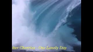 October Cherries - One Lonely Day.avi
