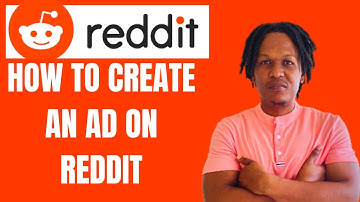 HOW TO CREATE AN AD ON REDDIT