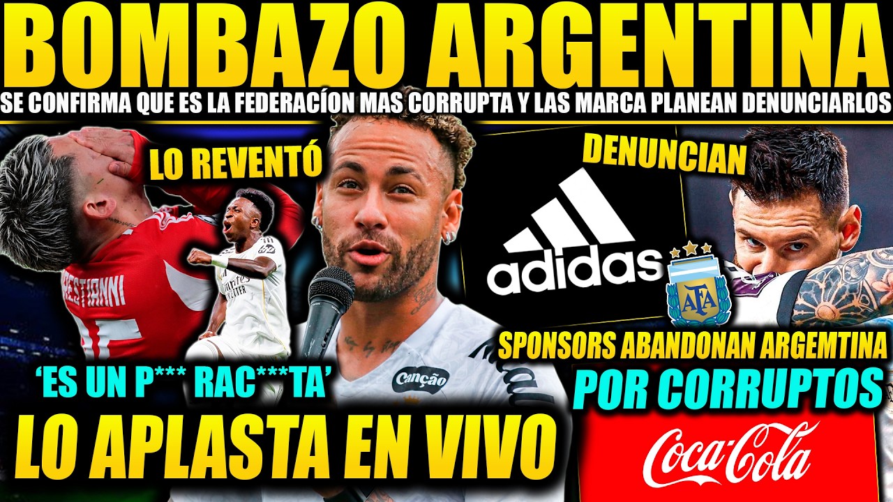 ADIDAS Y COCACOLA DENUNCIAN LA C0CORRUPCIÓN DE ARGENTINA ¡Y NEYMAR REVIENTA VIVO A PRESTIANNI!