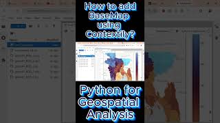 How to Add a Basemap Using Python | Python for Geospatial Analysis & GIS Tutorial