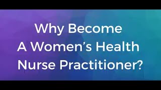 Why Be A WHNP