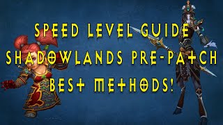 WoW: Level fast! Best methods - Shadowlands pre-patch level guide