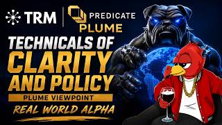 TRM + Predicate + Plume: The Missing Infrastructure Behind the CLARITY Act