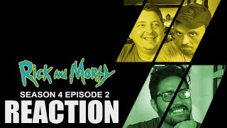 Rick and Morty 4x2 REACTION! \\