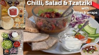 chilli, salad and tzatziki with wraps and pittas, in under an hour