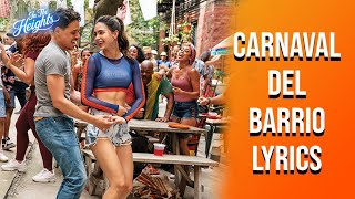 Carnaval Del Barrio Lyrics (From 'In The Heights') The In The Heights Cast