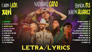 Natanael Cano, Xavi, Carin León, Julion Alvarez, BANDA MS ♫ Musica de Banda 2024 (Letra)