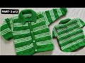 Easy do rang ka sweater design(2 to4 year)| baby cardigan ki bunai #idea |Part-2|WoolenTutorial#150