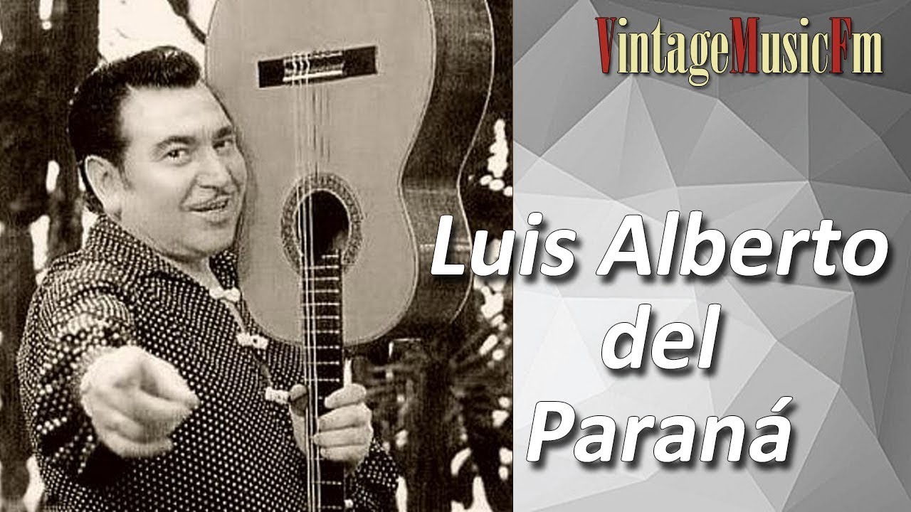 Watch Luis Alberto Del Paraná - Prenda Querida, Canciones de Antaño. on YouTube Watch Luis Alberto Del Paraná - Prenda Querida, Canciones de Antaño. on YouTube