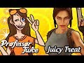 Tomb Raider - Juicy Treat - Professor Juice