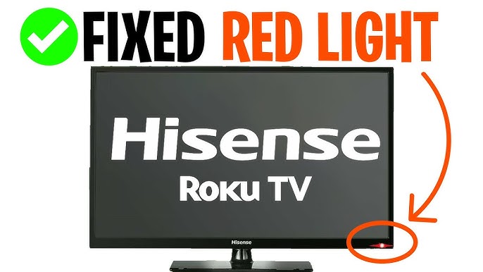 Hisense Tv Flashing Red Light: Quick Fixes to Solve the Issue