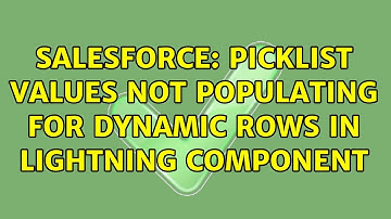 Salesforce: Picklist values not populating for dynamic rows in lightning component (2 Solutions!!)