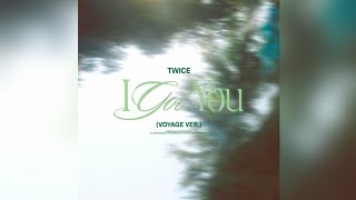 TWICE - "I GOT YOU (Garage ver.)" Audio | K.A.C