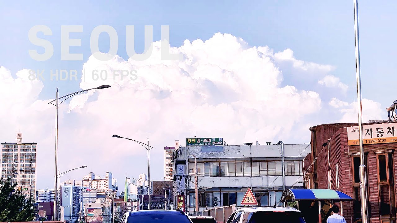 Seoul Clip 8K HDR PQ 60 FPS 【8K HDR 60FPS】