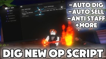 [OP🔥] Dig Script | Auto Dig | Fast Dig | Auto Sell | No key