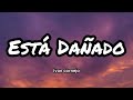 Ivan Cornejo - Está Dañado Ivan Cornejo - Está Dañado