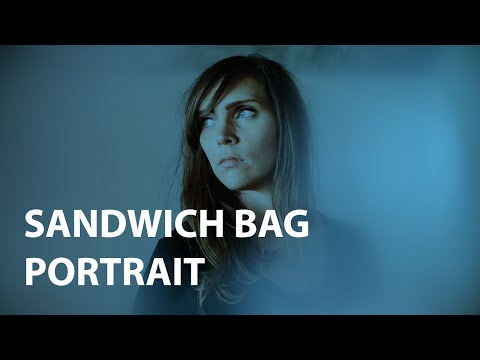 Sandwich Bag Portrait : Creative Photography Challenge Episode #3