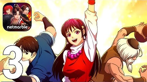 The King of Fighters ALLSTAR KOF Gameplay Walkthrough Part 3 - Story Chapter 3 [iOS/Android Games]