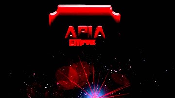 ARIA EMPIRE INTRO V.1