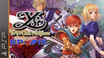 Ys The Oath in Felghana: Part 15 - Dragon food