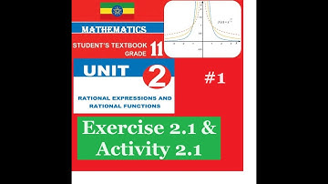 Mathematics Grade 11 Unit 2 Exercise 2.1|Introduction & Activity 2.1 @Girma21​