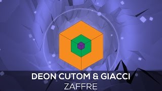Deon Custom & Glacci - Zaffre