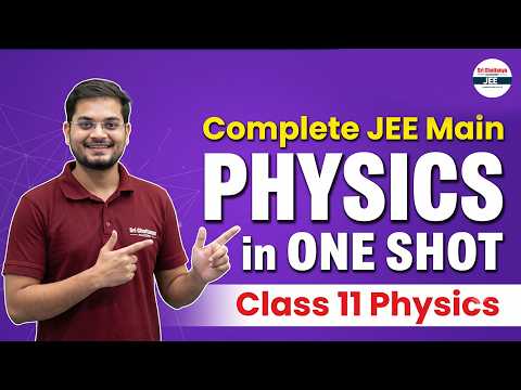 Complete JEE Physics Revision in One Shot 🔥 | JEE Main 2027 | JEE Physics Prep #jeepreparation