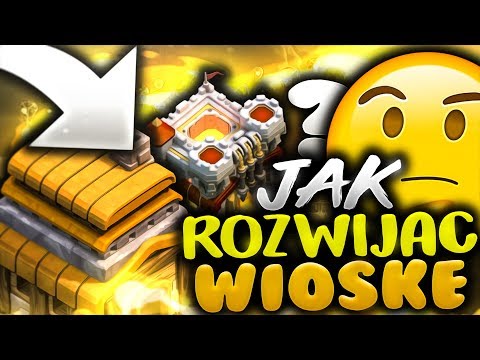 JAK ROZWIJAĆ WIOSKĘ?! | Clash Of Clans Polska