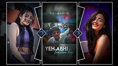 "YAH ABHI TRAILER HAI" 🥵 training status video edit alight xml by THE XML CREATOR