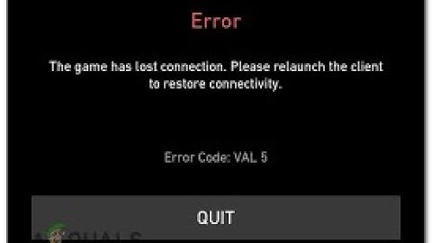 How to Fix Valorant Error code 5 The game has lost connection please relaunch the client to restore