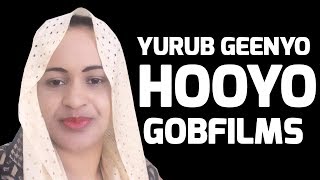 YURUB GEENYO (HOOYO) SOMALI MUSIC 2017