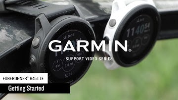 Support: Getting Started with Forerunner® 945 LTE