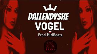 Dallendyshe Vogel | Hard Albanian Trap Drill / Drill Trap Remix | Prod MiriBeatz Resimi