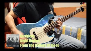 Night Verses - Earthless (Bass Cover)