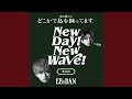 New day! New wave! (鶯谷駅ver.)