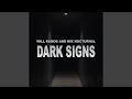 Dark signs