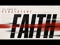 The Power of Persistent Faith