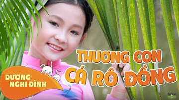 Thương Con Cá Rô Đồng - Dương Nghi Đình