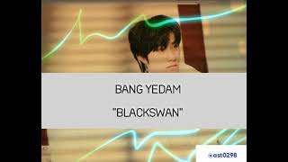 Bang Yedam - Blackswan lyric with Indo translate