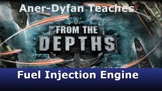 From the Depths: Tutorial: Extendable Injector Engine screenshot 3